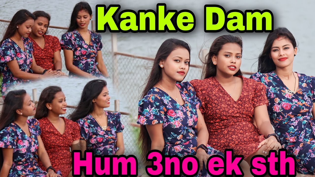 Kanke Dam | Hum 3no ek Sath | Manisha sahu | Anjali Toppo | Ani Shelina | Ranchi Jharkhand | vlog