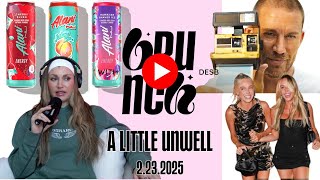 MY FRIEND NURSED MY BABY | unwell drama, delta, + Brian Laundrie ALIVE  (BRUNCH WITH DESB, EPS. 256)