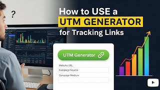 How to USE a UTM GENERATOR for TRACKING LINKS