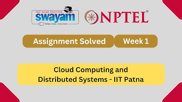 Cloud Computing and Distributed Systems Week 1 || NPTEL ANSWERS 2025 #nptel #nptel2025 || NPTEL 2025