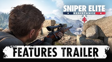 Sniper Elite: Resistance - Features Trailer