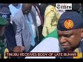Tinubu receives  body of late Buhari