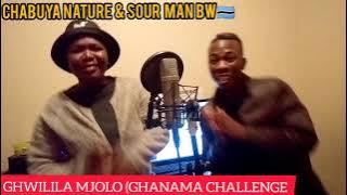 Chabuya Nature & Sour Man Bw - Ghwilila Mjolo