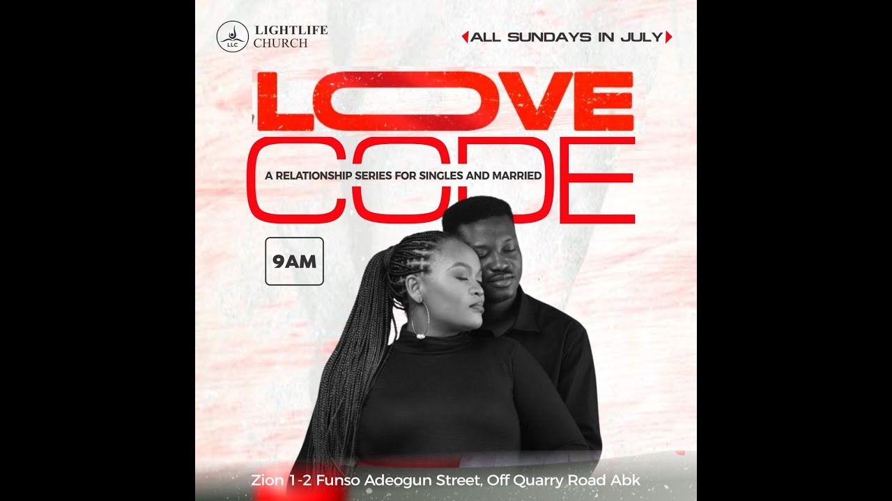 LOVE CODE || RELATIONSHIP SERIES FOR SINGLE & MARRIED - YouTube
