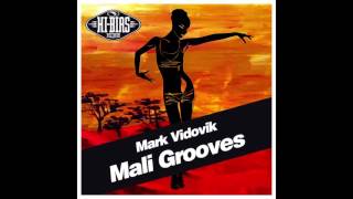 Mark Vidovik - Mali Grooves