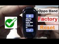 How To Oppo Band Factory Reset | Oppo Band Style Hard Reset | Oppo Band Reset - Easy Way