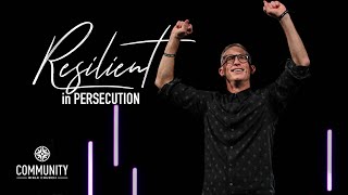 RESILIENT in Persecution