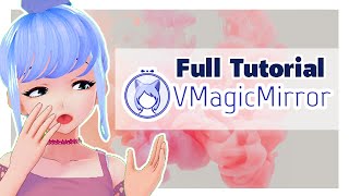 VMagicMirror - Full Guide and Tutorial   Hand Tracking 【VTuber/Artist】