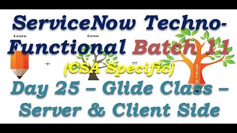 Batch 11 | Day 25 | Scripting - Glide Class - Server & Client Side. #Shorts #Short