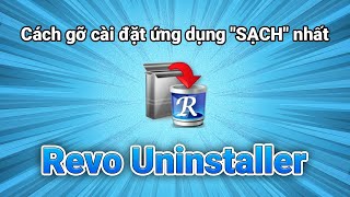 Cách sử dụng Revo Uninstaller: Phần mềm gỡ bỏ ứng dụng SẠCH SẼ file/folder rác & Registry thừa thãi screenshot 5