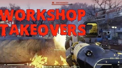 Fallout 76 PVP, Workshop takeovers
