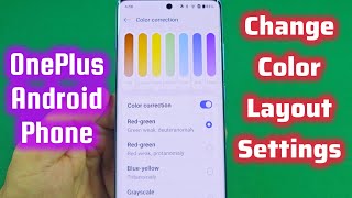 How to change color layout display for OnePlus Android phone