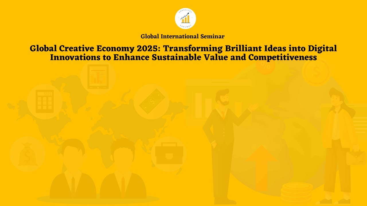 Global International Seminar Global Creative Economy 2025 - YouTube