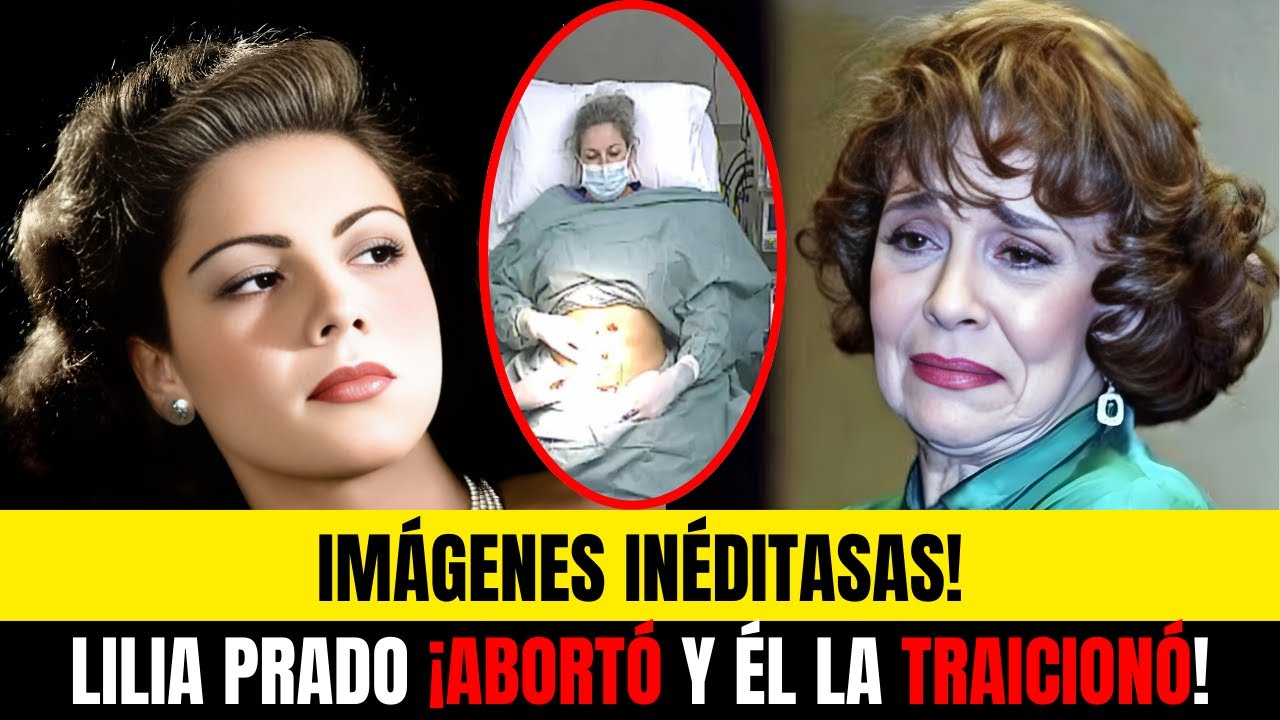 LILIA PRADO ABORTÓ e Renunció a Ser MADRE por Él... ¡Y Él la ABANDONÓ en su Peor AGONÍA!