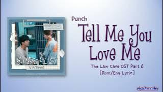 Punch (펀치) – 별이 빛나는 오늘 밤에 (Tell Me You Love Me) [The Law Cafe OST Part 6] [Color_Coded_Rom|Eng Lyric