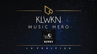 Music Hero | KLWKN (Lyric Video) chords