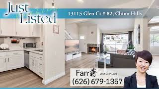 🔥New Listing🔥13115 Glen Court Unit#82, Chino Hills, CA 91709