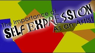 The Importance of Self Expression As An Artist Wealth