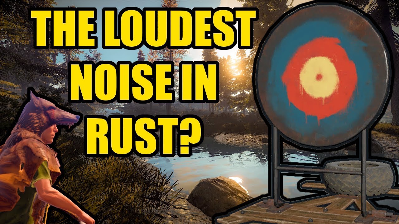 THE LOUDEST NOISE IN RUST? - Mr_Bare - YouTube