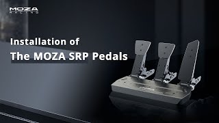 MOZA SR-P Pedals Installation Tutorial