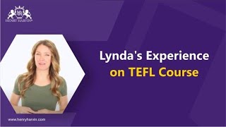 Lynda Experience TEFL Course American Association of EFL @henryharvin @Learn TEFL with Henry Harvin