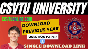 CSVTU University Bhilai , Chhattisgarh Previous Year Question Paper Free Download I CSVTUONLINE.COM
