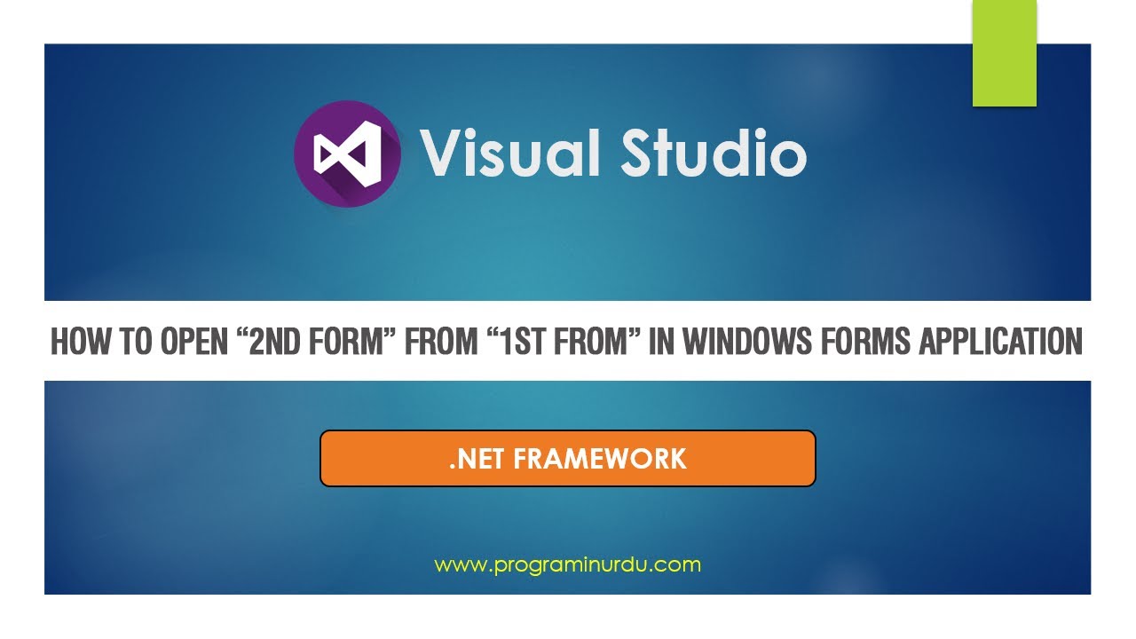 C# in Urdu and Hindi - How to Open 2nd Form from 1st or Main Form In ...