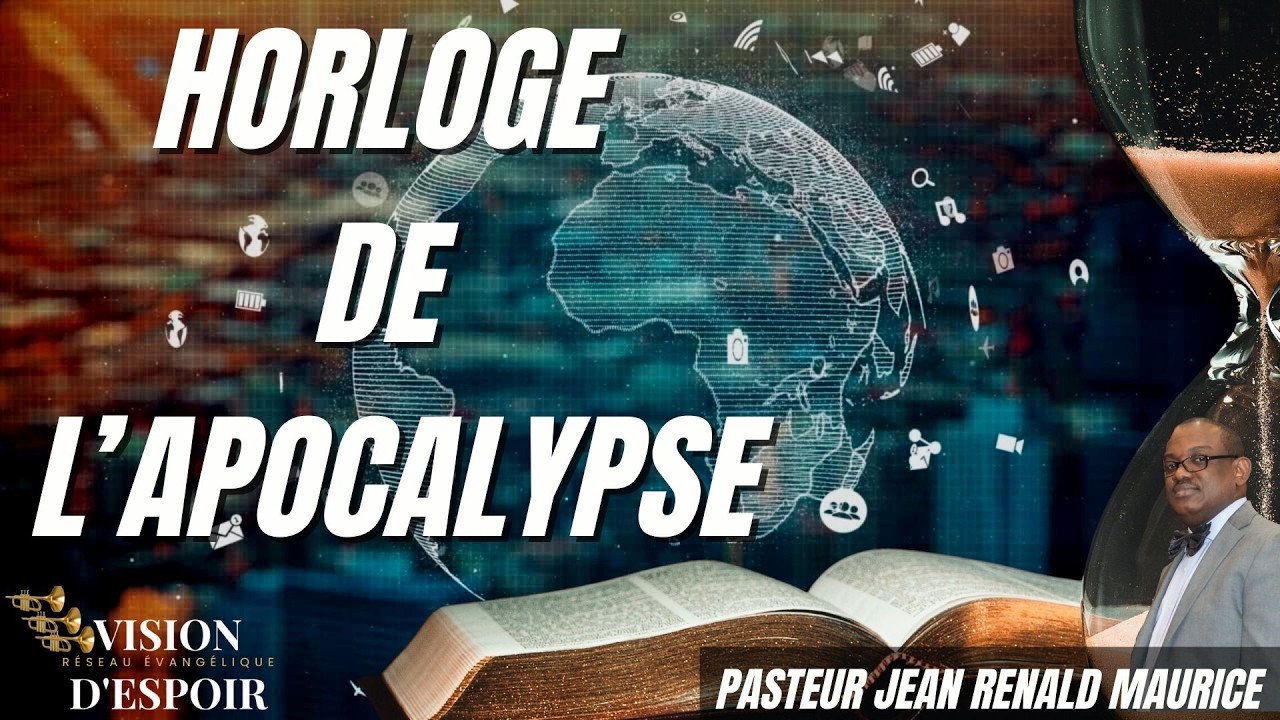 Horloge de l'Apocalypse EP #352 | Pasteur Jean Renald Maurice | 7 Mars 2026 | RTVE