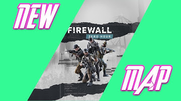 New Map Revealed! | Firewall Zero Hour