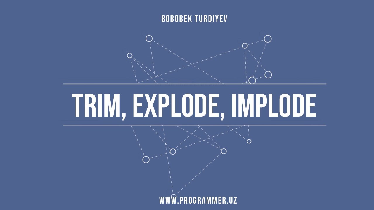 11 trim, explode, implode - Php Uz - YouTube