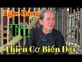 Thiên Cơ Biến Đổi Can Qua -Gẫm Trong Thới Giới Còn Đôi Ba Phần /Nghe Ráng Tu