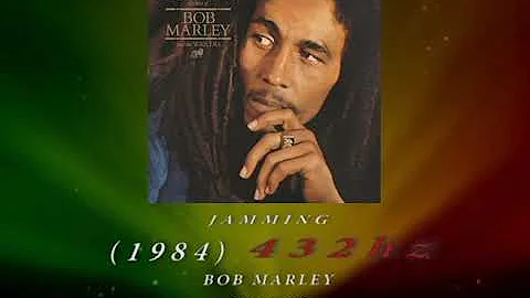 Bob Marley - Jamming [432hz]