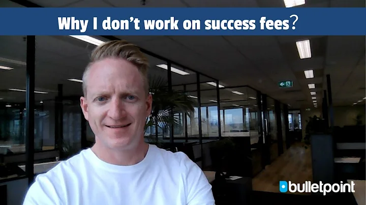 Why I don't work on success fees？