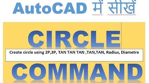 Circle command use in Autocad in hindi