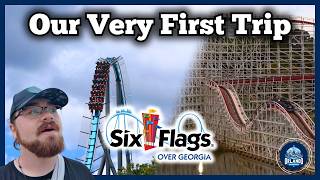 Our First Trip to Six Flags Over Georgia Day 1! Coasters and Park First Impressions!