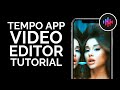How to use the tempo app tiktok fan edit  music maker