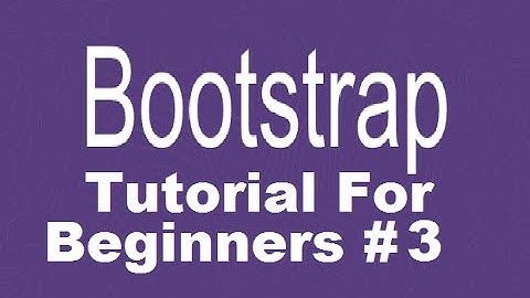 Bootstrap Tutorial For Beginners 3 - Row and Column in Grid System