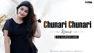 Chunari Chunari (Remix) DJ NRS | Anu Malik  | 2021