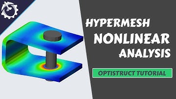 Hypermesh Nonlinear Analysis [Optistruct Tutorial]
