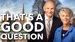 LDS Apostle Dale G. Renlund Answers the TOUGH Questions!