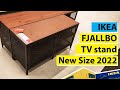 Ikea FJALLBO TV stand 2022 new size