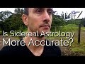 Is sidereal astrology more accurate