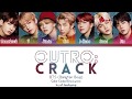 BTS 防彈少年團 OUTRO Crack Color Coded ENG Lyrics mp3
