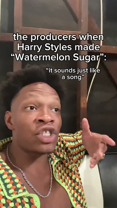 the producers when Harry Styles made “Watermelon Sugar” #relatable #harrystyles #watermelon