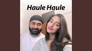 Haule Haule (Female Version)