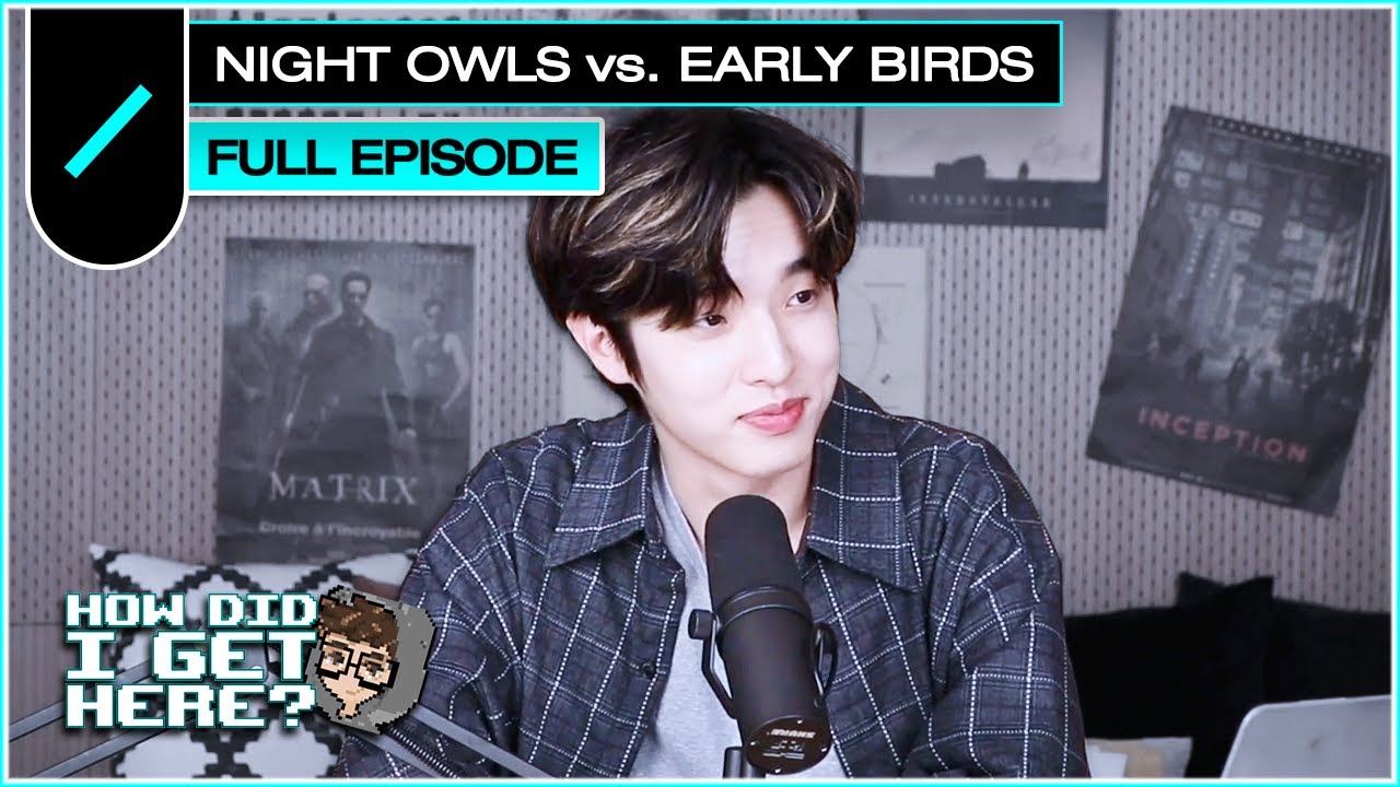 Jae (DAY6) on Night Owls and Early Birds (FULL Episode) I HDIGH Ep. #12