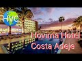 HOVIMA HOTEL, Costa Adeje, Tenerife