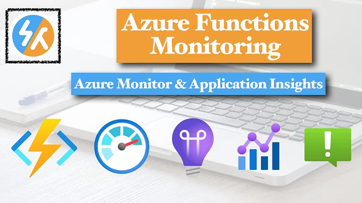 Azure Functions Monitoring | Azure Functions Next Steps