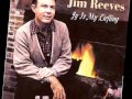 I&#39;d Fight The World - Jim Reeves