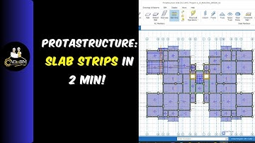 ProtaStructure 2026 | Hoe u in 2 minuten plaatstroken maakt
